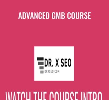 Advanced GMB Course – DR.X SEO