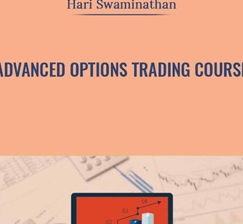 Advanced Options Trading Course - Hari Swaminathan