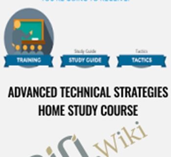 Advanced Technical Strategies Home Study Course