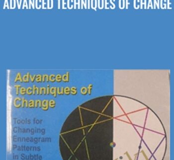 Advanced Techniques of Change - Thomas Condon