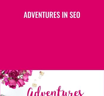 Adventures In SEO - Lena