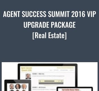 Agent Success Summit 2016 VIP UPGRADE PACKAGE [Real Estate] – Mike Cerrone