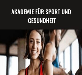 Akademie für Sport und Gesundheit – Fitnesstrainer C Lizenz