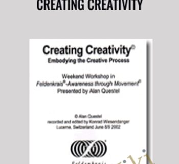 Creating Creativity - Alan Questel