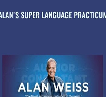 Alan's Super Language Practicum - Alan Weiss