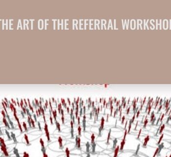 The Art Of The Referral Workshop - Alan Weiss