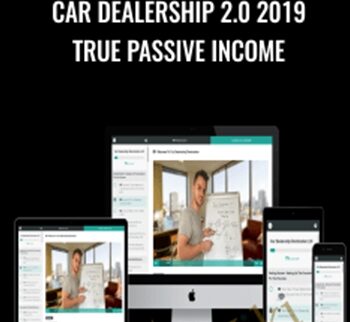 Car Dealership 2.0 2019 True Passive Income