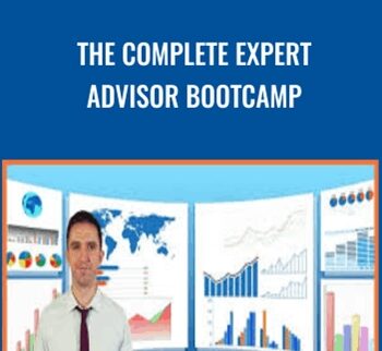 The Complete Expert Advisor Bootcamp – Algorithmic Trading