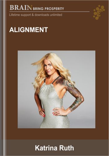 Alignment – Katrina Ruth Programs