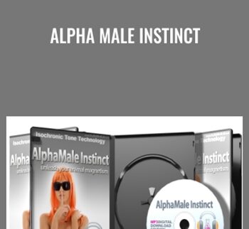 Alpha male instinct - Joseph Riggio