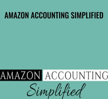 Amazon Accounting Simplified - Anna Hill