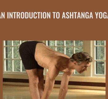 An Introduction To Ashtanga Yoga – Richard Freeman