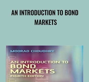 An Introduction to Bond Markets - Moorad Choundhry