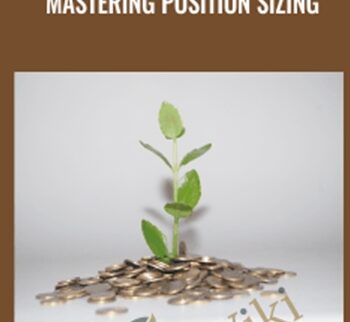 Mastering Position Sizing - Andrea Unger