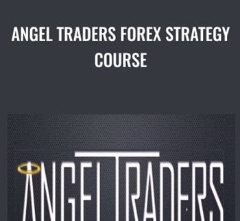 Angel Traders Forex Strategy Course