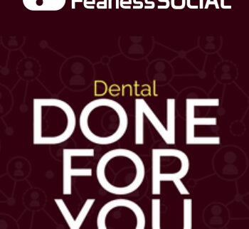 AnimatedDental DFY Posts - FearLessSocial