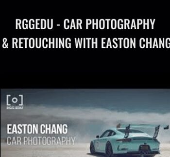 RGGEDU - Car Photography & Retouching with Easton Chang