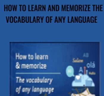 How to Learn and Memorize the Vocabulary of Any Language