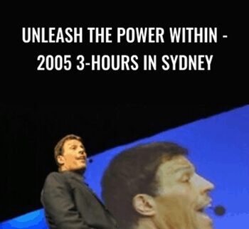 Unleash the Power Within - 2005 3-Hours in Sydney - Anthony Robbins