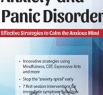 Anxiety and Panic Disorder: Effective Strategies to Calm the Anxious Mind - Dianne Taylor Dougherty