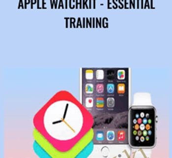 Apple WatchKit - Essential Training