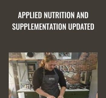 Applied Nutrition and Supplementation UPDATED - Gary Mendoza & Rich Sennewald