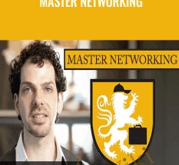 Master Networking - Michael Ellsberg