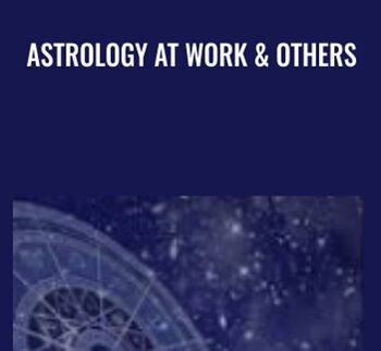 Astrology At Work & Others - Jack Gillen