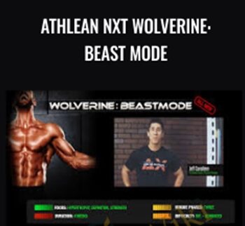 Athlean NXT Wolverine: Beast Mode - Jeff Cavaliere
