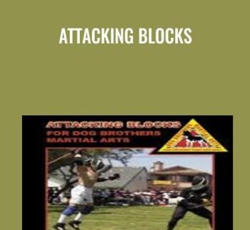 Attacking Blocks - Dog Brothers