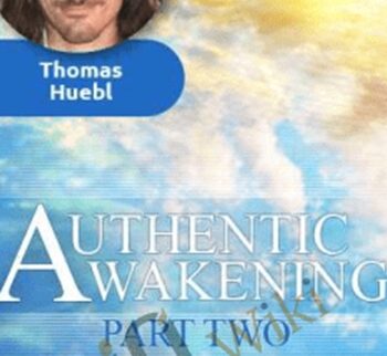 Authentic Awakening - Thomas Huebl