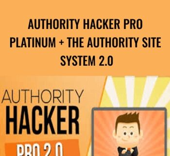 Authority Hacker Pro Platinum + The Authority Site System 2.0