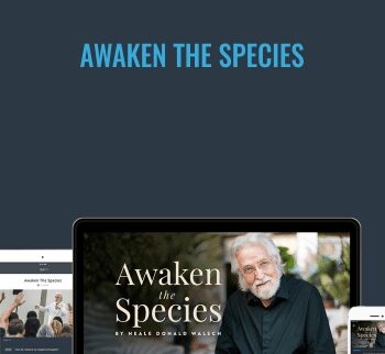 Awaken The Species - Neale Donald Walsch