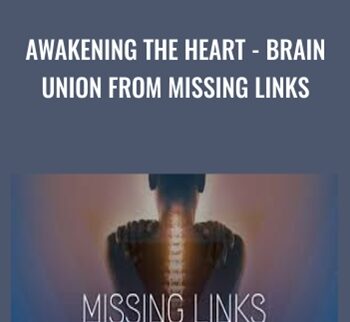 Awakening the Heart - Brain Union from Missing Links - Gregg Braden
