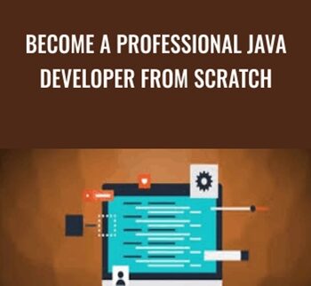 Become A Professional Java Developer From Scratch – Awesome Tuts