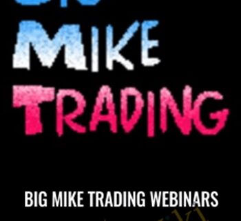 Big Mike Trading Webinars