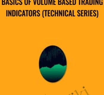Basics of Volume Based Trading Indicators (Technical Series) - Saad Tariq Hameed