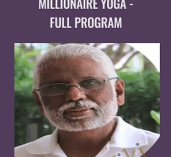 Millionaire Yoga - Full Program - Baskaran Pillai
