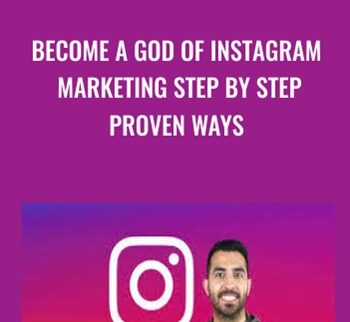 Become a God of Instagram Marketing Step by Step proven ways - Pouya Eti