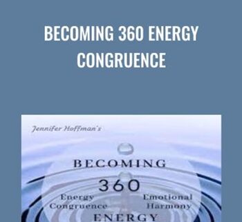 Becoming 360 Energy Congruence - Jennifer Hoffman