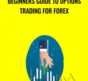 Beginners Guide to Options Trading for Forex - Saad Tariq Hameed