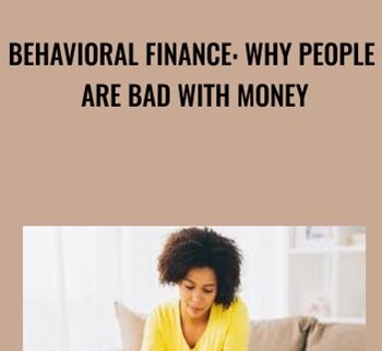 Behavioral Finance: Why People Are Bad With Money - Greg Vanderford