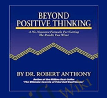 Beyond Positive Thinking – Dr Robert Anthony