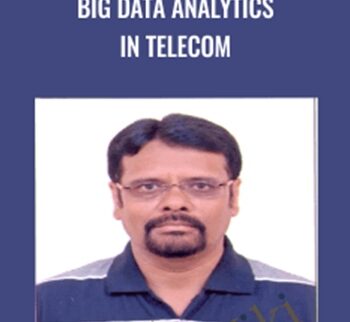 Big Data Analytics in Telecom - Krishna Basudevan