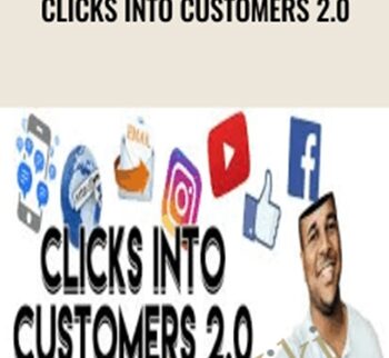 Clicks Into Customers 2.0 – Billy Gene