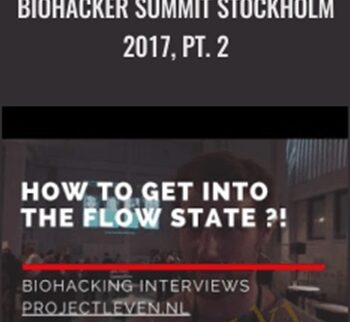 V.A.: Biohacker Summit Stockholm 2017, Pt. 2