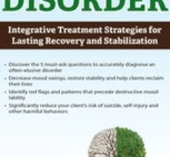 Bipolar Disorder: Integrative Treatment Strategies for Lasting Recovery and Stabilization - Catherine Ness