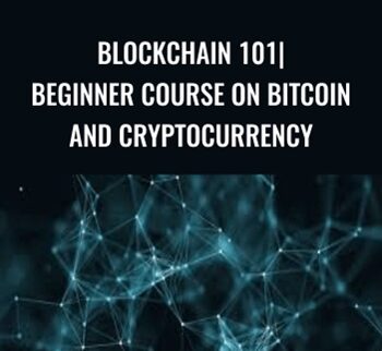 Blockchain 101|Beginner course on Bitcoin and Cryptocurrency