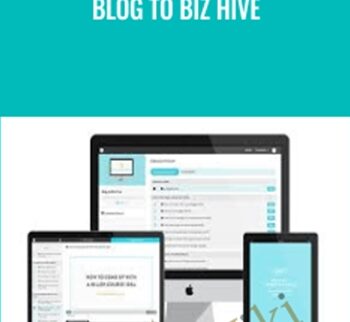 Blog To Biz Hive