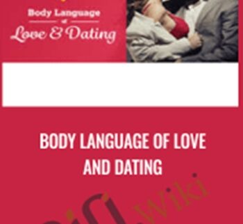 Body Language of Love and Dating